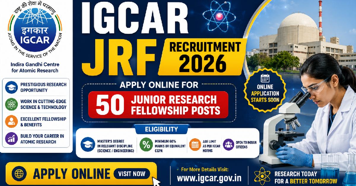 IGCAR JRF Recruitment 2026 